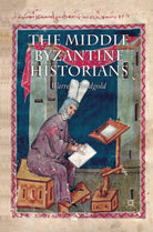 The Middle Byzantine Historians