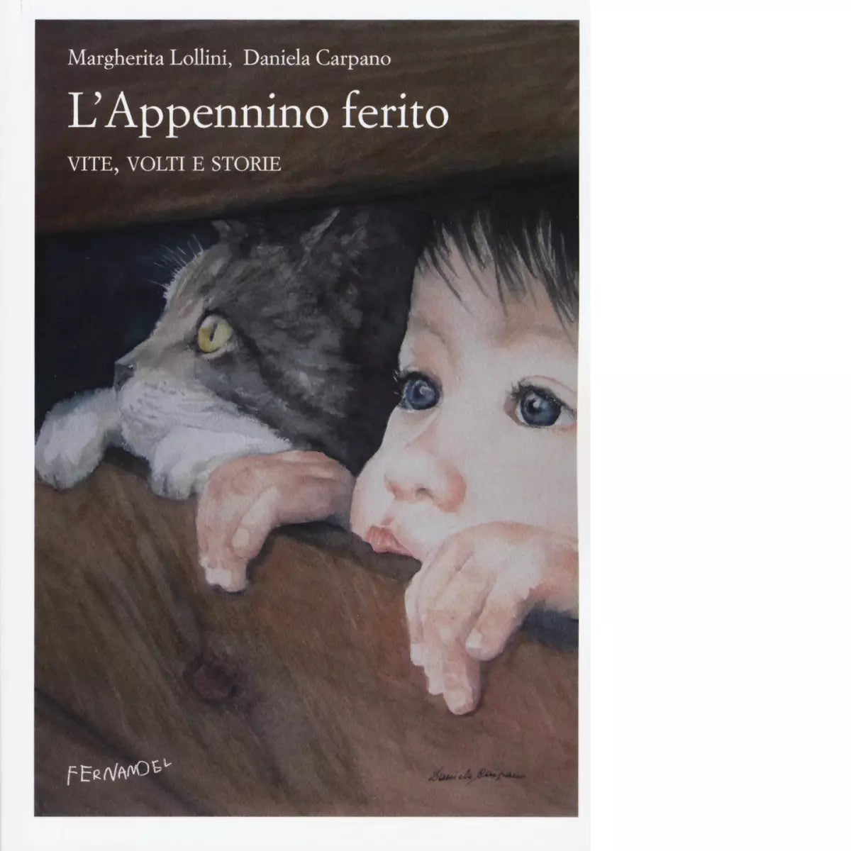 L Appennino ferito Vite