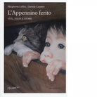 L Appennino ferito Vite
