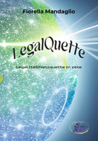 LegalQuette Legalit Netiquette in rete di Fiorella Mandaglio