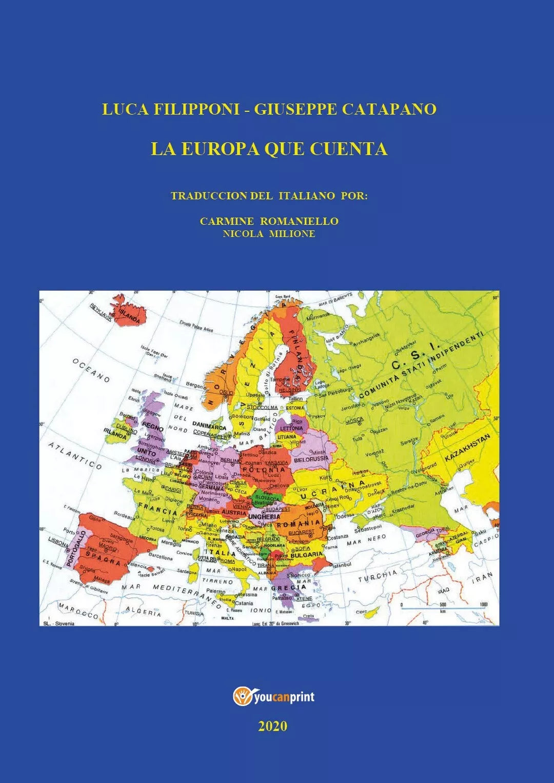 L’Europa que cuenta di Luca Filipponi - Giuseppe Catapano, 2020, Youcanprint