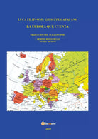 L’Europa que cuenta di Luca Filipponi - Giuseppe Catapano, 2020, Youcanprint