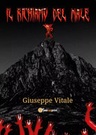 Il richiamo del male di Giuseppe Vitale, 2016, Youcanprint