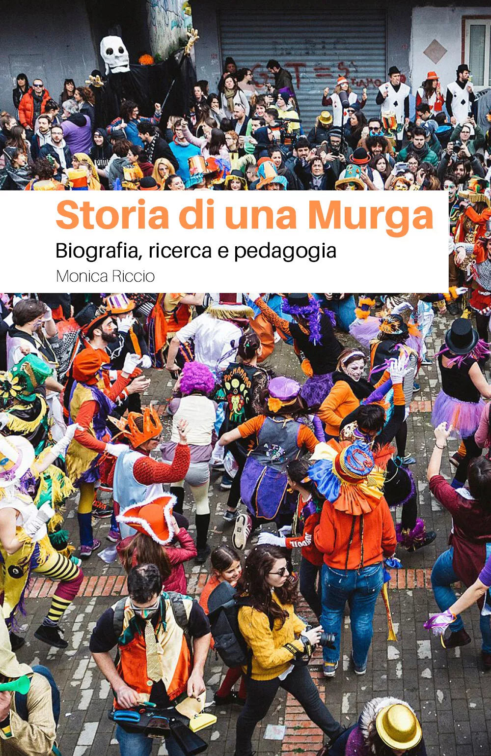 Storia di una Murga Biografia
