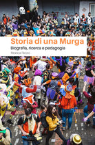 Storia di una Murga Biografia