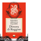 Dimora di ruggine di Khadija Abdalla Bajaber