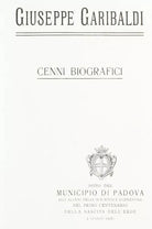 Giuseppe Garibaldi Cenni Biografici