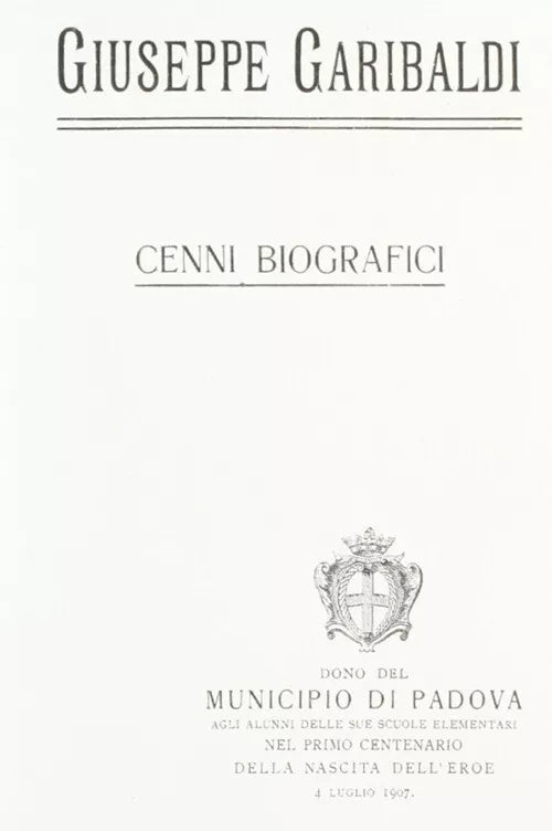 Giuseppe Garibaldi Cenni Biografici