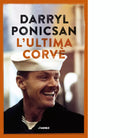 L ultima corv di Darryl Ponicsan