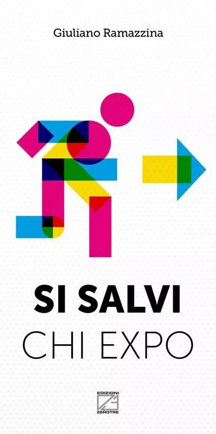SI SALVI CHI EXPO Come ho evitato la grande sbornia di Giuliano Ramazzina