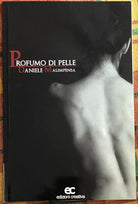 Profumo di pelle di Daniele Malimpensa