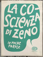 La coscienza di Zeno In poche parole di Paola Capriolo