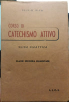 Corso di catechismo attivo - Silvio Riva - LICE - 1945