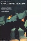 Specchio infranto di Merc Rodoreda