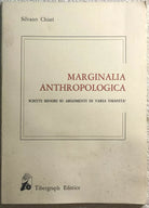 Marginalia anthropologica di Silvano Chiari, 1986, Tibergraph Editrice