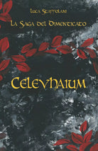 Celevhaium di Luca Staffolani 2021 Indipendently Published