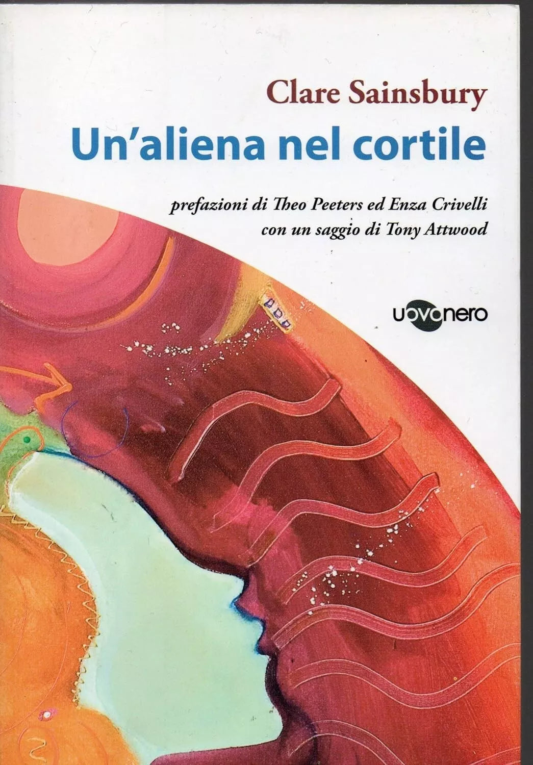 Un aliena nel cortile di Clare Sainsbury
