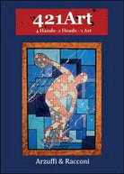 421Art di Gianpietro Arzuffi, Diego A. Racconi - ER