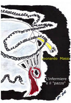 L’infermiere e il pazzo di Leonardo Massi, 2013, Youcanprint