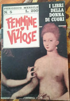 Femmine Viziose - Charlotte Bondeau, 1969, Sedim - S