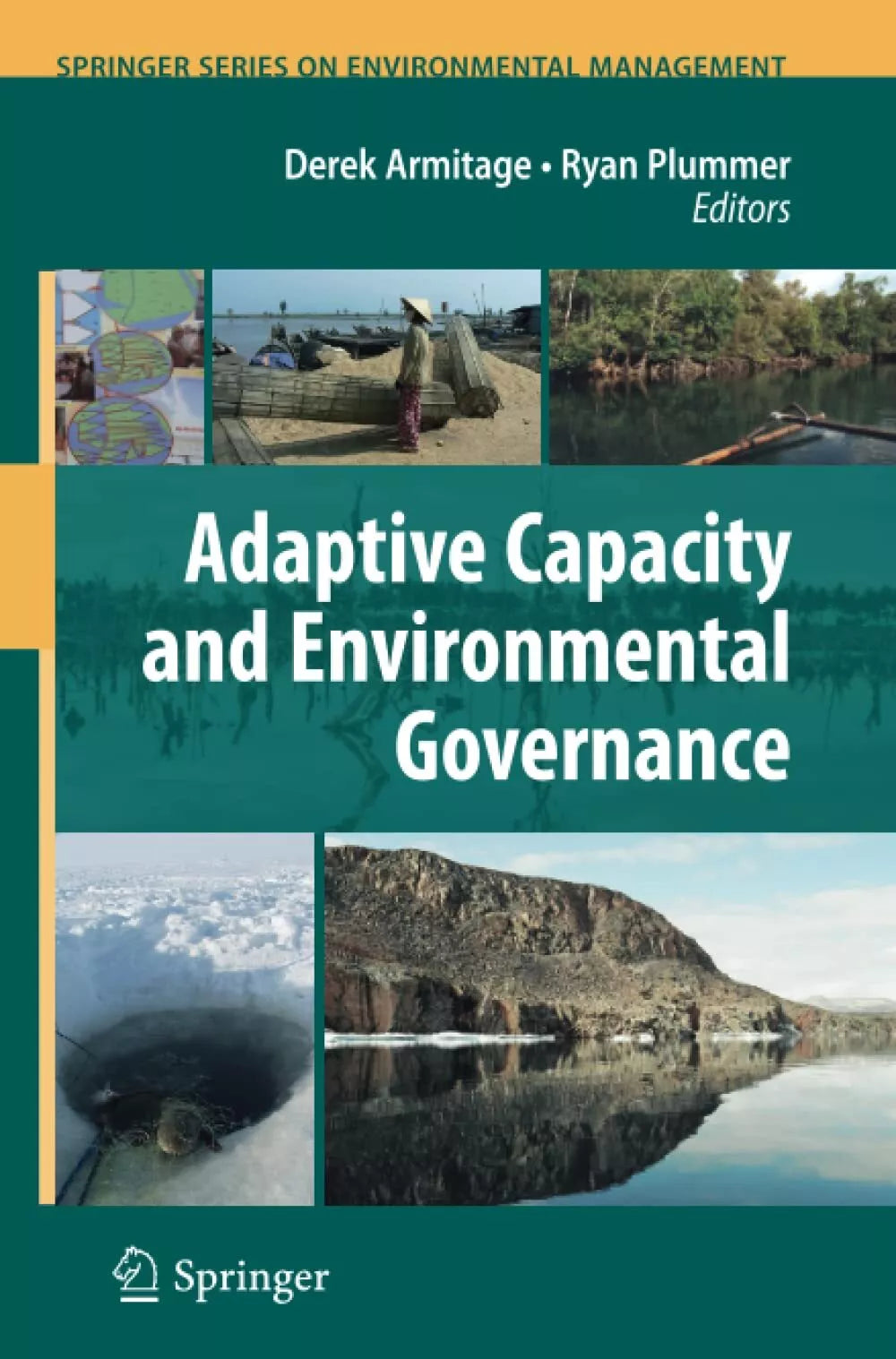 Adaptive Capacity and Environmental Governance
