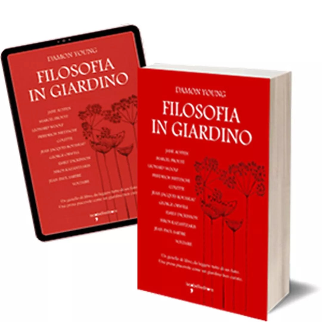 Filosofia in giardino di Damon Young, 2015, Iacobelli Editore