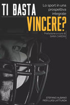 TI BASTA VINCERE