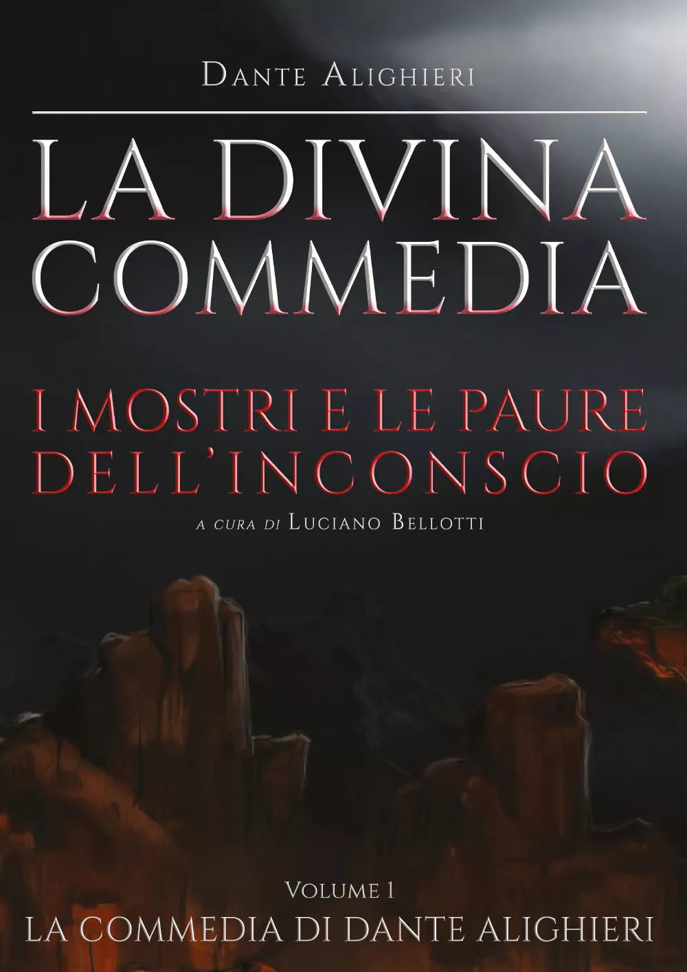 La Divina Commedia - Inferno di Dante Alighieri, 2021, Youcanprint