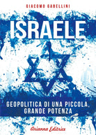 Israele Geopolitica di una piccola
