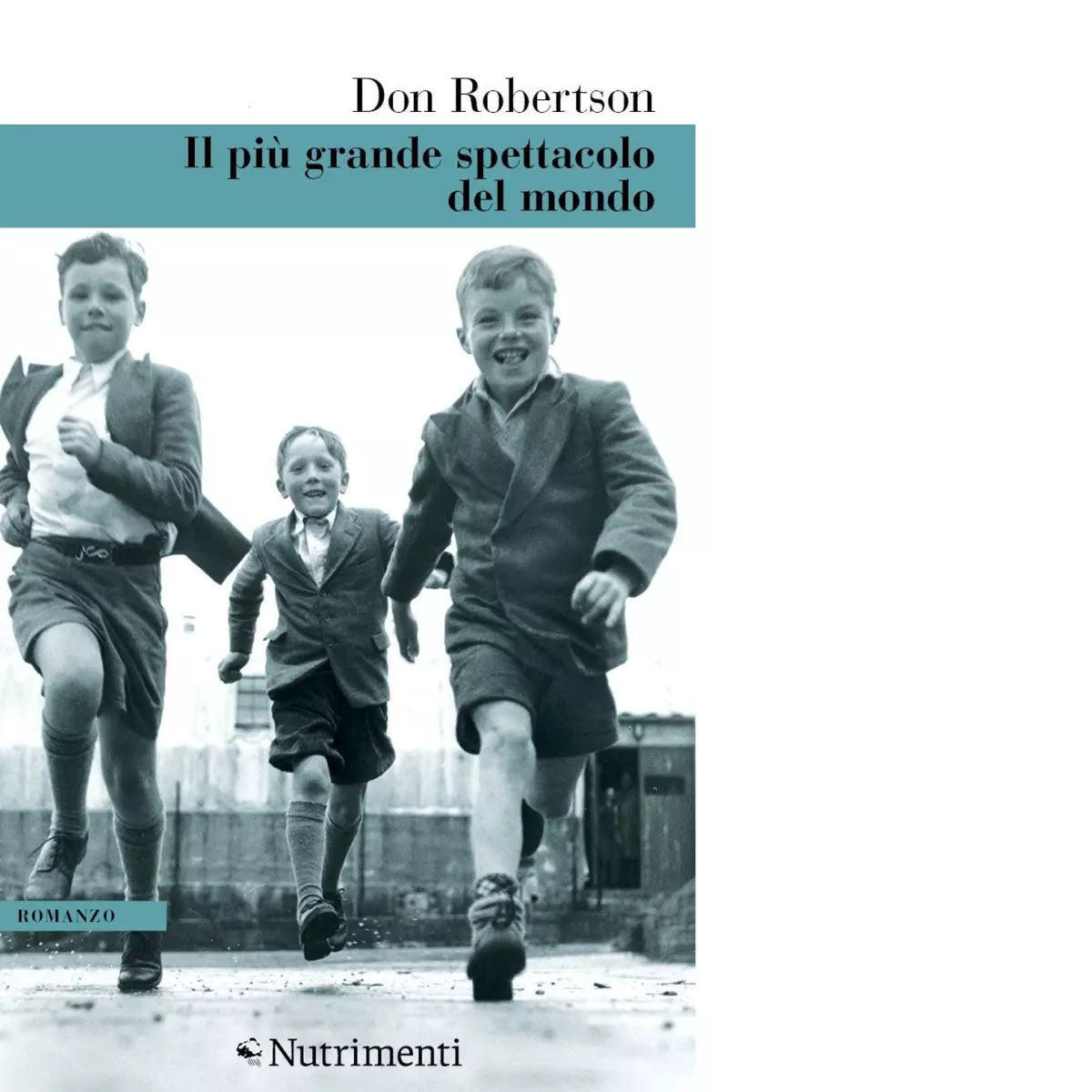 Il pi grande spettacolo del mondo di Don Robertson
