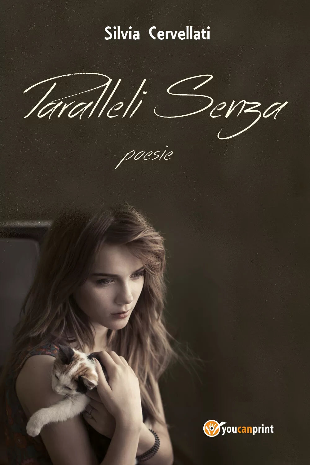 Paralleli senza di Silvia Cervellati, 2018, Youcanprint