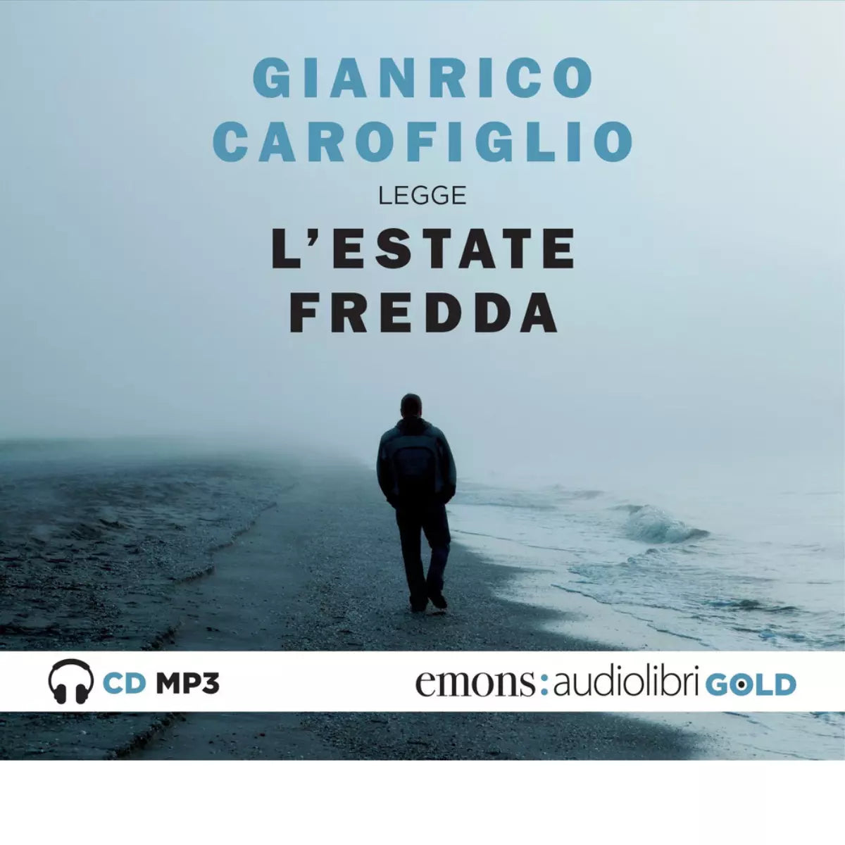 L estate fredda letta da Gianrico Carofiglio di Gianrico Carofiglio
