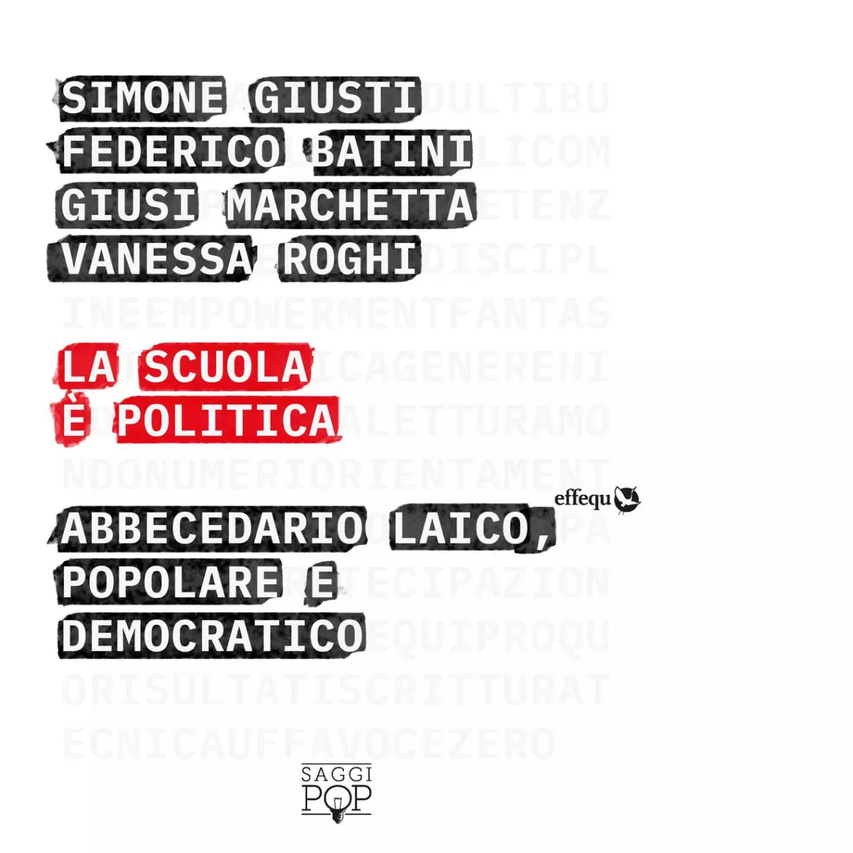 La scuola politica di S Giusti