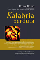 Kalabria perduta di Ettore Bruno, 2021, Youcanprint