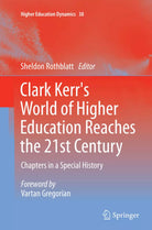 Clark Kerr s World of Higher Education Reaches the 21st Century