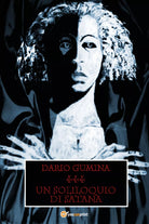 Un soliloquio di Satana di Dario Gumina, 2021, Youcanprint