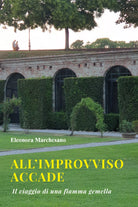 All’improvviso accade di Eleonora Marchesano, 2021, Youcanprint