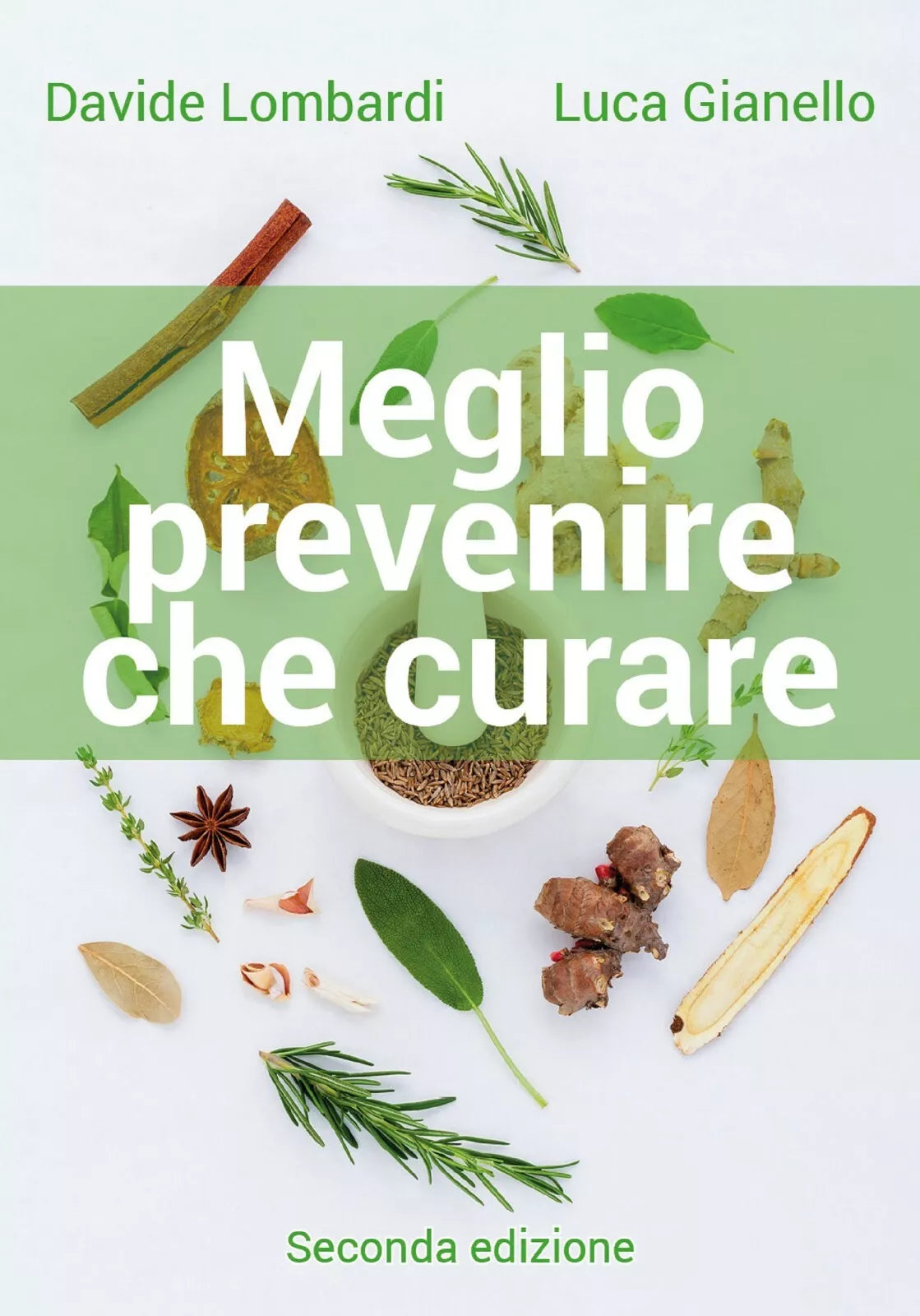Meglio prevenire che curare di Luca Gianello, Davide Lombardi, 2018, Youcanpri