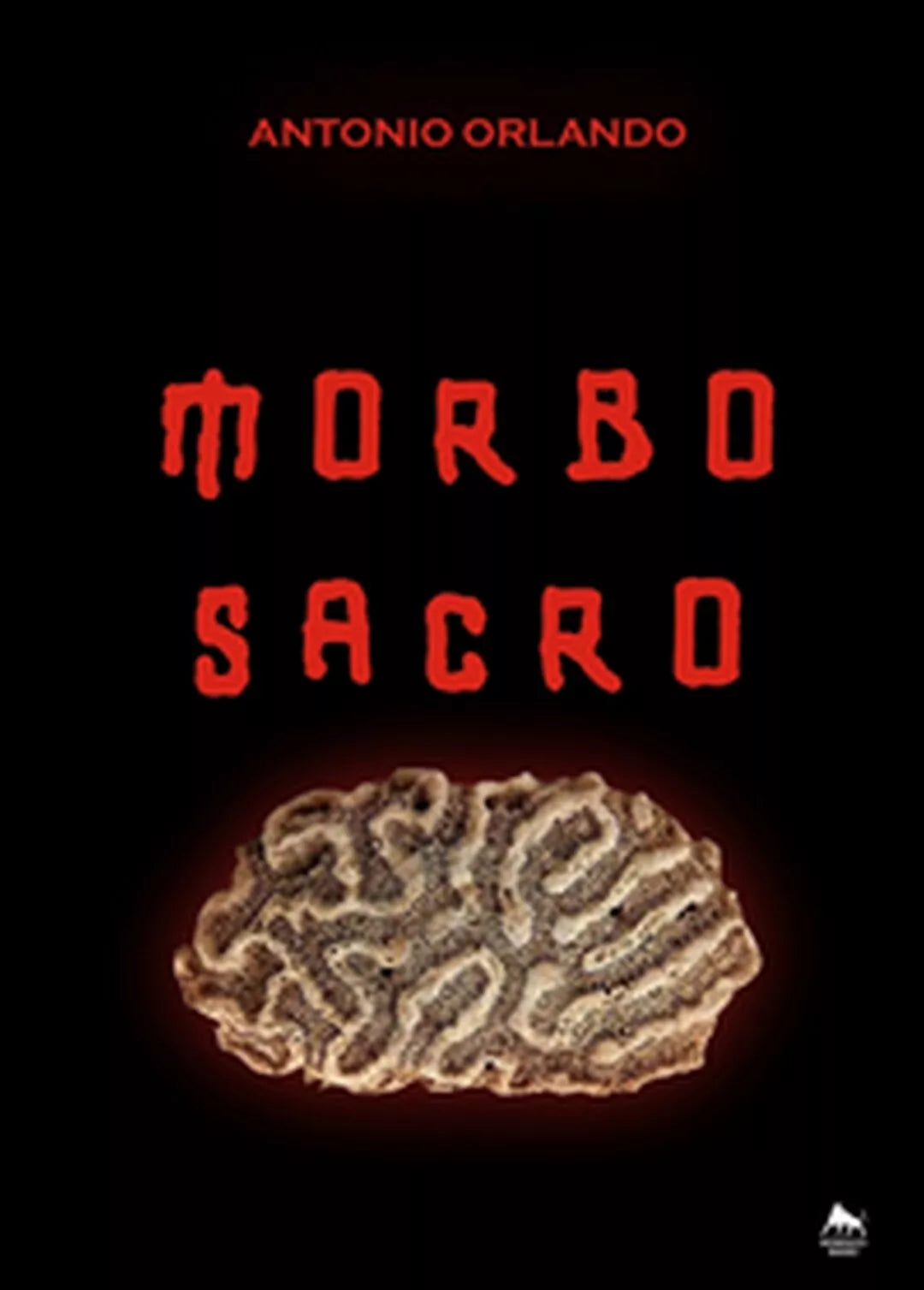Morbo sacro di Antonio Orlando, 2018, Herkules Books