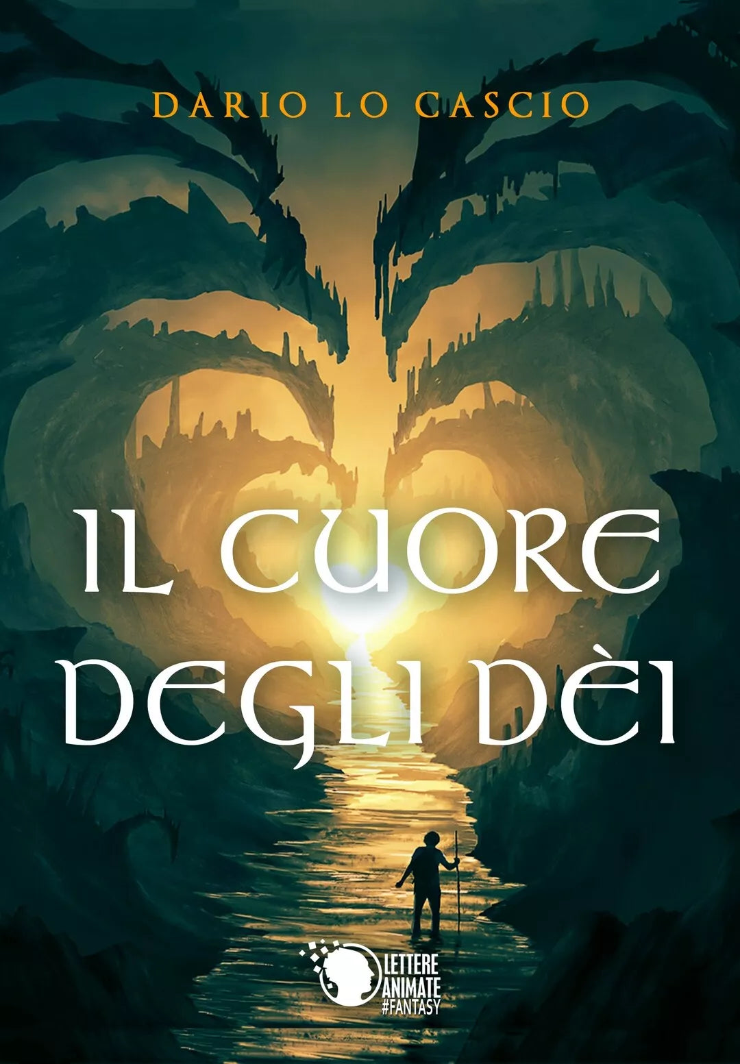 Il Cuore degli Dei di I Dario Lo Cascio, 2018, Youcanprint