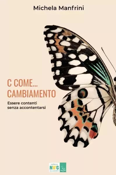 C Come Cambiamento di Michela Manfrini