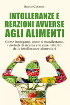 Intolleranze e Reazioni Avverse agli Alimenti di Rocco Carbone, 2021, Youcanpr