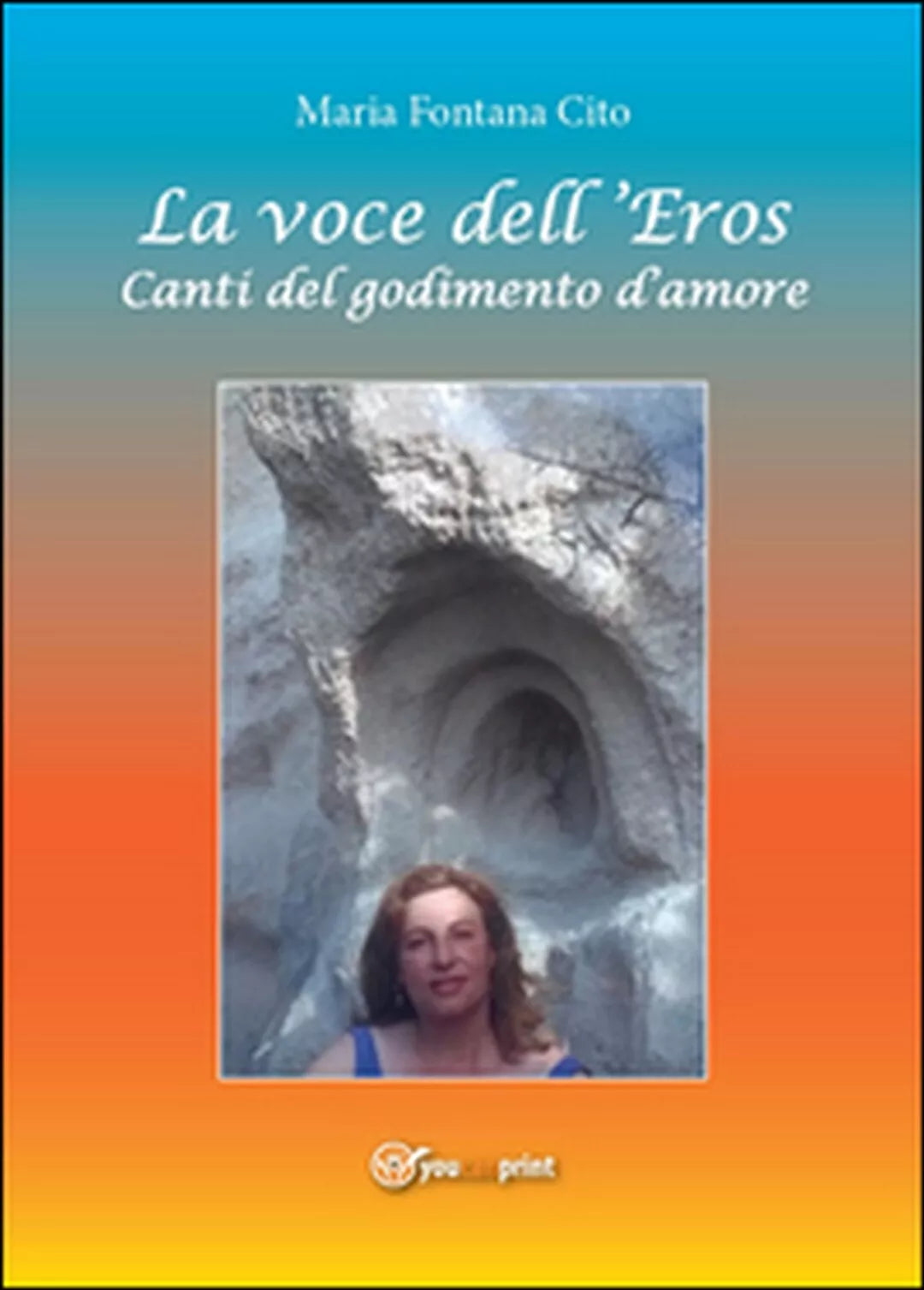 La voce dell’eros. Canti del godimento d’amore di Maria Fontana Cito, 2016