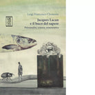 Jacques Lacan e il buco del sapere Psicoanalisi