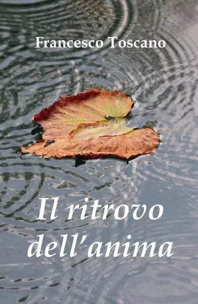 Il ritrovo dell anima La via del bene
