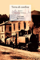 Terra di confine di Raymond Williams