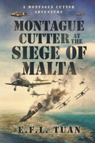 Montague Cutter at the Siege of Malta