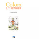 Colora il tuo Pinocchio Colouring book Ediz illustrata di D Bregola