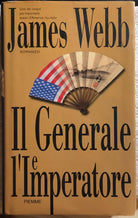 Il generale e l’imperatore di James Webb, 2000, Piemme