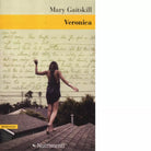 Veronica di Mary Gaitskill